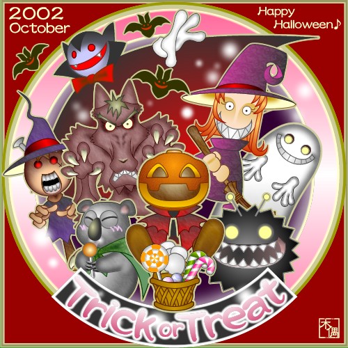 ＴＲＩＣＫ　ｏｒ　ＴＲＥＡＴ♪